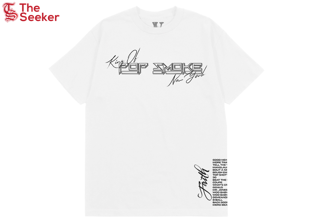 Pop Smoke x Vlone Faith King of New York T-shirt White